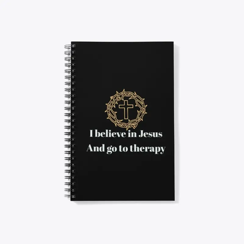 I believe in Jesus and go to therapy